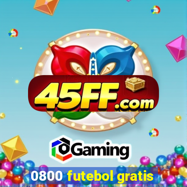 0800 futebol gratis